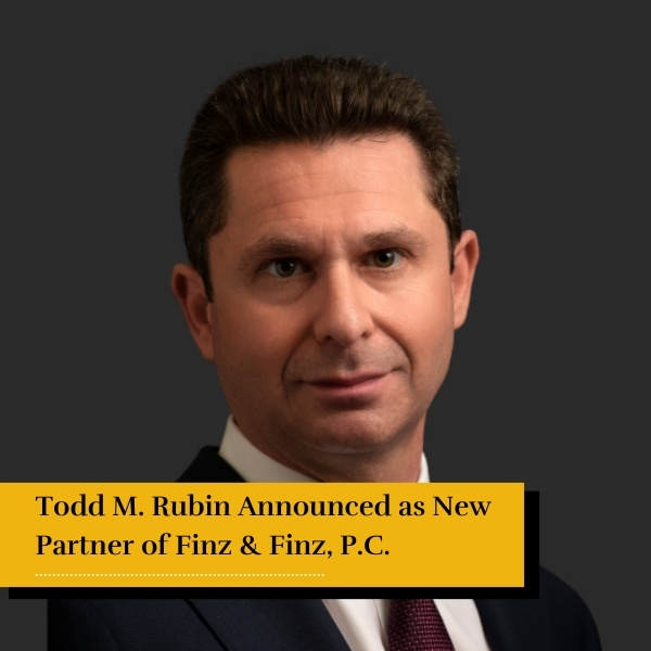 Attorney Todd M. Rubin becomes new partner for Finz & Finz, P.C.